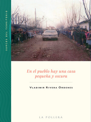 cover image of En el pueblo hay una casa pequeña y oscura